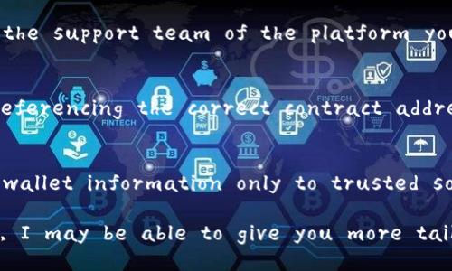 It seems like you're facing an issue with not receiving tokens. To help you better, here are a few steps you could take to troubleshoot the situation:

### 1. Check Your Wallet
Make sure that you're checking the correct wallet address where the tokens were supposed to be sent. Sometimes, tokens can be sent to an old or incorrect address.

### 2. Confirmation of Transaction
If the tokens were sent from an exchange or another wallet, check the transaction status on a blockchain explorer. This can help confirm whether the transaction was successful or if there were any issues.

### 3. Wallet Compatibility
Ensure that your wallet supports the token you're expecting to receive. Some tokens, especially newer or less common ones, may not be automatically displayed in wallets.

### 4. Transaction Time
Be patient, as some blockchain networks can experience delays. Depending on the congestion of the network, it may take additional time for the tokens to appear in your wallet.

### 5. Contact Support
If everything seems correct and you still haven’t received your tokens, reach out to the support team of the platform you were using for assistance.

### 6. Double-check Smart Contract Address
If the token was supposed to be sent via a smart contract, make sure that you're referencing the correct contract address.

### 7. Security Measures
Be cautious of phishing attempts or scams. Always ensure that you're providing your wallet information only to trusted sources.

If you provide more context about the specific tokens or platform you're dealing with, I may be able to give you more tailored advice.