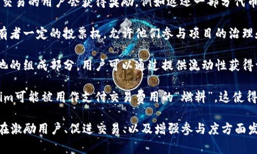 Tokenim是一种加密货币和区块链技术相关的代币，通常用于特定平台或生态系统内的多种功能。它可以用于以下几个方面：

1. **支付手段**：Tokenim可以在平台内部作为支付手段，用户可以使用它进行商品和服务的购买。这使得交易更加便捷，也通常能享受某些折扣。

2. **奖励机制**：在某些情况下，使用Tokenim进行交易的用户会获得奖励，例如返还一部分代币或额外的特权。这种机制有助于吸引更多用户参与。

3. **治理权**：很多区块链项目会授予Tokenim持有者一定的投票权，允许他们参与项目的治理和发展决策。这种参与感提升了用户的忠诚度。

4. **流动性提供**：Tokenim可以被用作流动性矿池的组成部分，用户可以通过提供流动性获得一定的收益。

5. **燃料费用**：在某些区块链生态系统中，Tokenim可能被用作支付交易费用的“燃料”，这使得它在网络维持和运行中也扮演了重要的角色。

总之，Tokenim的具体用途会因项目而异，但它通常在激励用户、促进交易、以及增强参与度方面发挥着至关重要的作用。