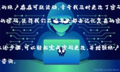 在使用Tokenim或类似平台时